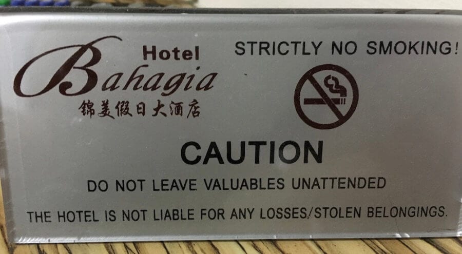 Hotel sign warning not to leave valuables