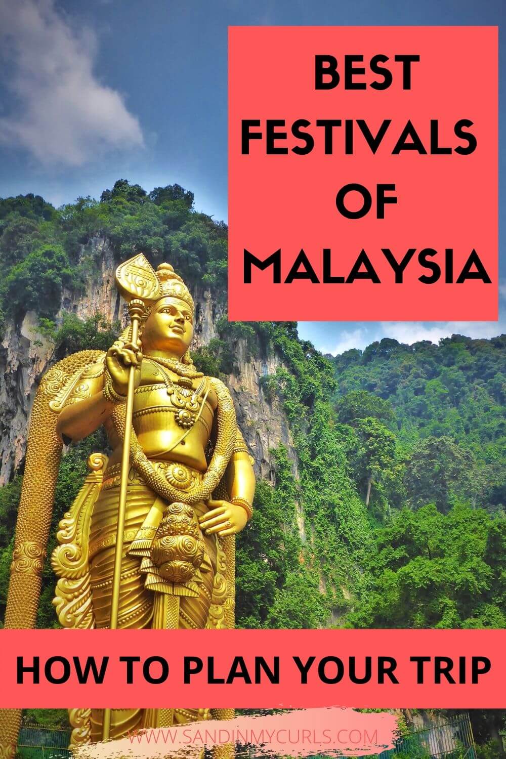 the-best-festivals-of-malaysia-how-to-plan-your-trip-sand-in-my-curls