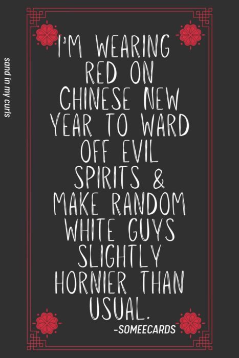 funny quote about wearing red on CNY on black background