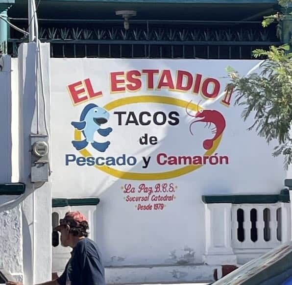 Sign for Tacos El Estadio II in centro La Paz
Mexico
